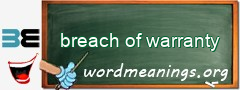 WordMeaning blackboard for breach of warranty